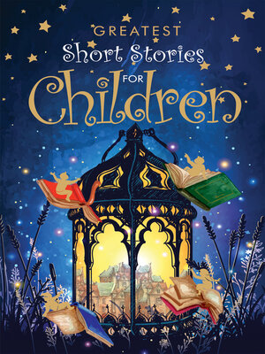 cover image of Greatest Short Stories for Children